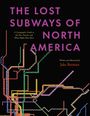 Jake Berman: The Lost Subways of North America, Buch