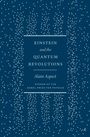 Alain Aspect: Einstein and the Quantum Revolutions, Buch