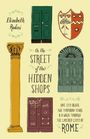 Elizabeth Rodini: On the Street of the Hidden Shops, Buch