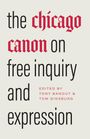 : The Chicago Canon on Free Inquiry and Expression, Buch