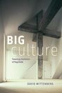 David Wittenberg: Big Culture, Buch