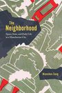 Nianshen Song: The Neighborhood, Buch
