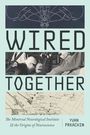 Yvan Prkachin: Wired Together, Buch
