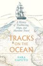 Sara Caputo: Tracks on the Ocean, Buch