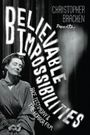 "BELIEVABLE IMPOSSIBILITIES: Race, Testimony & the Horror Film." Eine Frau in einem Old-Hollywood-Stil dargestellt.