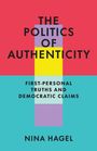 Nina Hagel: The Politics of Authenticity, Buch
