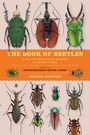 Der Text lautet: "The Book of Beetles: A Life-Size Guide to Six Hundred of Nature's Gems, Second Edition." Verschiedene Käfer sind abgebildet.