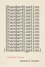 Jonathan H. Grossman: Standardization (Standardisation), Buch