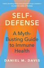 „SELF-DEFENSE: A Myth-Busting Guide to Immune Health“ von Daniel M. Davis. Farbverlauf in Orange und Blau.