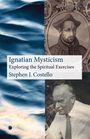 Stephen J. Costello: Ignatian Mysticism, Buch