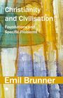 Emil Brunner: Christianity and Civilisation, Buch