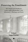 Robert Jaggs-Fowler: Preserving the Penultimate, Buch