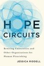 Jessica Riddell: Hope Circuits, Buch