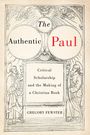 Gregory Fewster: The Authentic Paul, Buch