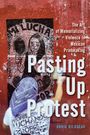 Annik Bilodeau: Pasting Up Protest, Buch