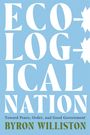 Byron Williston: Ecological Nation, Buch