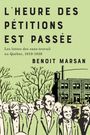 Benoit Marsan: L'heure Des Petitions Est Passee, Buch