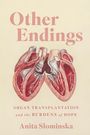 Anita Slominska: Other Endings, Buch