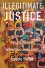 Izabela Steflja: Illegitimate Justice, Buch
