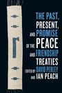 Text „The Past, Present, and Promise of the Peace and Friendship Treaties“. Links ein traditionelles Webmuster.