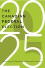 The Canadian Federal Election of 2025, Buch