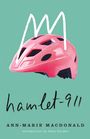 Ann-Marie Macdonald: Hamlet-911, Buch