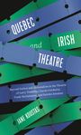 Textstreifen in Blau und Grün konvergieren. Großbuchstaben: "QUEBEC and IRISH THEATRE", unten "JANE KOUSTAS". Lebhafte Farben.