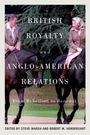 Text: "British Royalty and Anglo-American Relations: From Rebellion to Renewal." Zwei Personen reiten auf Pferden.