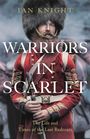 Ian Knight: Warriors in Scarlet, Buch