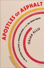 "Apostles of Asphalt" in rot, "Isaiah Ellis" in braun. Farbige Kurven betonen den Titel diagonal.