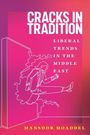 Mansoor Moaddel: Cracks in Tradition, Buch