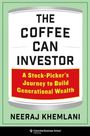"The Coffee Can Investor: A Stock-Picker’s Journey to Build Generational Wealth." Unten steht "Neeraj Khemlani".
