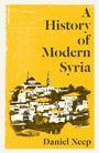 Daniel Neep: A History of Modern Syria, Buch