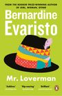 Bernardine Evaristo: Mr Loverman, Buch