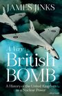 James Jinks: A Very British Bomb, Buch