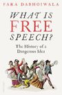 Faramerz Dabhoiwala: What Is Free Speech?, Buch