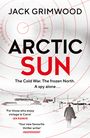 Jack Grimwood: Arctic Sun, Buch