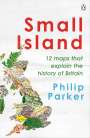 Philip Parker: Small Island, Buch