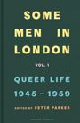 : Some Men In London: Queer Life, 1945-1959, Buch