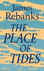 James Rebanks: The Place of Tides, Buch