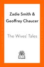 Zadie Smith: The Wives' Tales, Buch