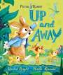 Rachel Bright: Peter Rabbit: Up and Away, Buch