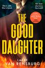 Laure Van Rensburg: The Good Daughter, Buch