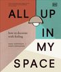 Robyn Donaldson: All Up in My Space, Buch
