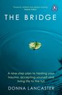 Donna Lancaster: The Bridge, Buch