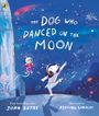 John Boyne: The Dog Who Danced on the Moon, Buch