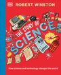 Robert Winston: Robert Winston: The Story of Science, Buch