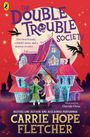 Carrie Hope Fletcher: The Double Trouble Society, Buch