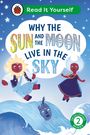 Ladybird: Why the Sun and Moon Live in the Sky: Read It Yourself - Level 2 Developing Read Er, Buch