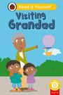 Ladybird: Visiting Grandad (Phonics Step 10): Read It Yourself - Level 0 Beginner Reader, Buch